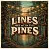 2dcab608-ebe2-4d60-9ca2-045d1285499f_small Lines between the pines